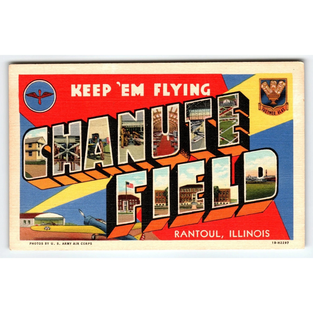 Chanute Field Military Postcard Army Airport Rantoul Illinois Large Letter Linen
